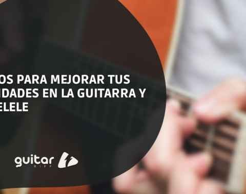 Hábitos para tocar guitarra y ukelele